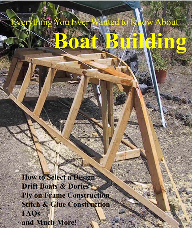 Everything You Ever Wanted to Know About Boat Building