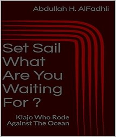 Set-Sail-What-Are-You-Waiting-For-Klajo-Who-Rode-Against-The-Ocean